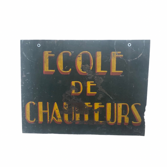 Hanging Double Sided French Metal Trade Sign: Ecole de Chauffeur