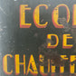 Hanging Double Sided French Metal Trade Sign: Ecole de Chauffeur - The White Barn Antiques